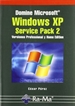 Portada del libro Domine Microsoft Windows XP SP2, versiones Professional