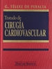 Portada del libro Tratado de cirugía cardiovascular