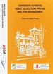 Portada del libro Commodity markets: asset allocation, pricing and risk management.