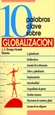 Portada del libro 10 palabras clave sobre globalización