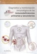 Portada del libro Diagnóstico y monitorización inmunológica de las inmunodeficiencias primarias y secundaria