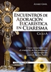 Portada del libro Encuentros de adoración eucarística en Cuaresma. Ciclo A