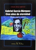 Portada del libro Gabriel García Márquez: Cien años de eternidad (humo, papel y ceniza)