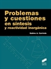 Portada del libro Problemas y cuestiones en síntesis y reactividad inorgánica