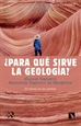 Portada del libro ¿Para qué sirve la geología?