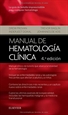 Portada del libro Manual de hematología clínica (4ª ed.)