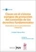 Portada del libro Claves en el sistema europeo de protección del contenido de los derechos fundamentales