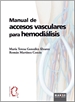 Portada del libro Manual de accesos vasculares para hemodiálisis