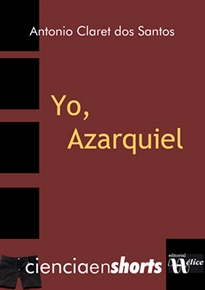 Portada del libro Yo, Azarquiel