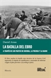 Portada del libro La batalla del Ebro a través de los partes de guerra, la prensa y la radio