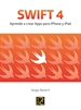 Portada del libro SWIFT 4. Aprende a crear Apps para iPhone y iPad