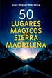 Portada del libro 50 lugares mágicos de la Sierra Madrileña