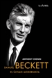 Portada del libro Samuel Beckett, el último modernista