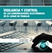 Portada del libro Vigilancia y control de las comunicaciones electrónicas en el lugar de trabajo