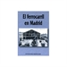 Portada del libro El ferrocarril en Madrid