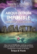 Portada del libro Arqueología imposible