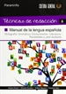 Portada del libro Técnicas de Redacción 6 - Manual de la Lengua Española