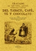 Portada del libro Tratado de los usos, abusos, propiedades y virtudes del tabaco, café, té y chocolate