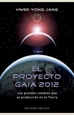 Portada del libro El proyecto Gaia 2012