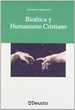Portada del libro Bioética y Humanismo Cristiano