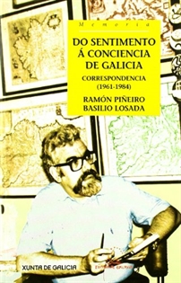 Portada del libro Do sentimento a conciencia de galicia.correspond. 1961-1984