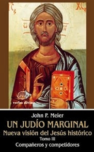 Portada del libro Un judío marginal. Nueva visión del Jesús histórico III