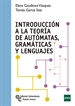 Portada del libro Introducción a la teoría de autómatas, gramáticas y lenguajes