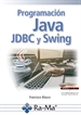 Portada del libro Programación Java: JDBC y Swing