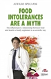Portada del libro Food Intollerance are a myth -  The inflammatory relationship between food and health is finally explained in a scientific way
