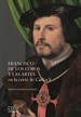 Portada del libro Francisco de los Cobos y las artes en la corte de Carlos V