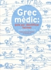 Portada del libro Grec mèdic: guia per identificar termes