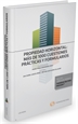 Portada del libro Propiedad Horizontal: más de 1000 cuestiones prácticas y formularios (Papel + e-book)
