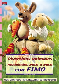 Portada del libro Serie Fimo nº 15. DIVERTIDOS ANIMALES MODELADOS PASO A PASO CON FIMO