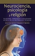 Portada del libro Neurociencia, psicología y religión