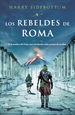 Portada del libro Los rebeldes de Roma