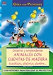 Portada del libro Serie Cuentas de Madera nº 1. CREATIVOS Y SORPRENDENTES ANIMALES CON CUENTAS DE MADERA, SCOUBIDOU, ABALORIOS, ALAMBRE...