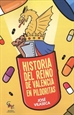 Portada del libro Historia del Reino de Valencia en pildoritas