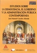 Portada del libro Estudios Sobre Democracia, Gobierno Y Administración Pública Contemporánea