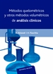 Portada del libro Métodos quelométricos y otros métodos volumétricos de análisis clínicos