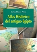 Portada del libro Atlas Histórico del antiguo Egipto