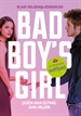 Portada del libro Quien ama último ama mejor (Bad Boy's Girl 5)