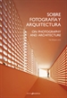 Portada del libro Sobrefotografía Y Arquitectura. On Photography And Architecture