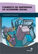 Portada del libro Fomento de empresas de economía social: una realidad en expansión