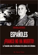 Portada del libro Españoles ¡Franco no ha muerto!
