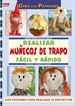 Portada del libro Serie Muñecos de trapo nº 1. REALIZAR MUÑECOS DE TRAPO FÁCIL Y RÁPIDO