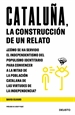 Portada del libro Cataluña, la construcción de un relato