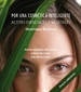 Portada del libro Por una cosmética inteligente: aceites esenciales y vegetales: aceites esenciales sobre la piel, a través de la piel, más allá de la piel
