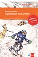 Portada del libro Abenteuer im Schnee - Libro + audio descargable (Colección Stadt, Land, Fluss)
