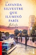 Portada del libro La lavanda silvestre que iluminó París