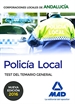 Portada del libro Policía Local de Andalucía. Test del Temario General